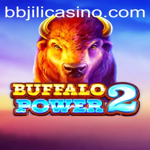Explore the Thrills of BuffaloPower2 at BBJILI.COM
