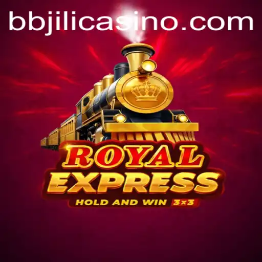 Unveiling RoyalExpress: The New Gaming Sensation by BBJILI.COM